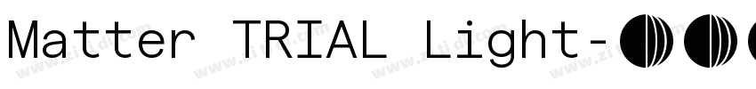 Matter TRIAL Light字体转换